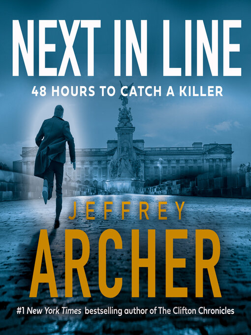 Title details for Next in Line by Jeffrey Archer - Available